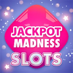 Jackpot Madness Slots Casino [MOD: безлимитные монеты и джекпоты] последняя версия