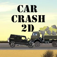 Car Crash 2d [MOD: разблокированы все машины и трассы] — Скачать бесплатно (APK)