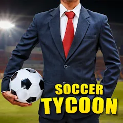 Soccer Tycoon: Football Game [MOD: безлимитные деньги и ресурсы] на Андроид