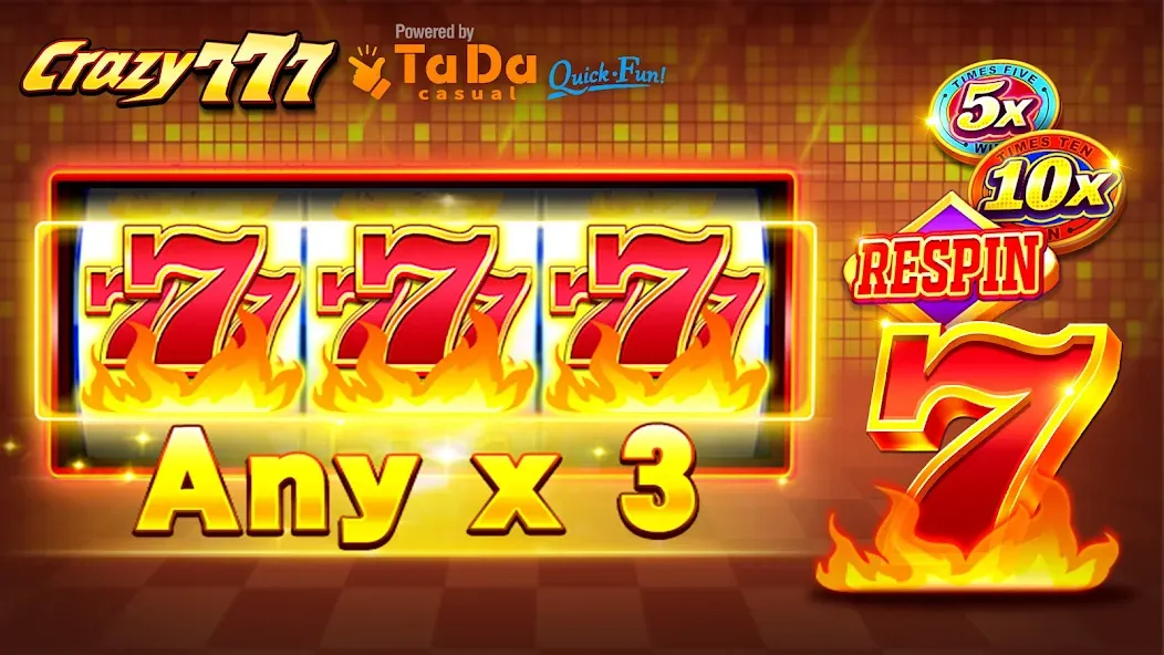Crazy 777 Slot-TaDa Games [MOD: безлимитные монеты и бонусы] последняя версия — скриншот 1