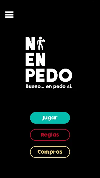 Взломанная Ni en pedo, bueno...en pedo si [MOD: весёлные пьяные приключения без ограничений] на Андроид — скриншот 1