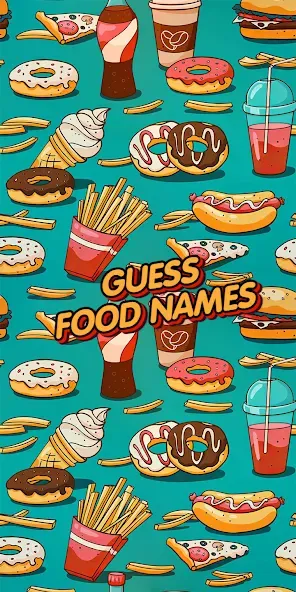 Скачать Guess food games [MOD: открыты все блюда и уровни] на телефон — скриншот 1