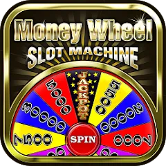 Money Wheel Slot Machine Game [MOD: безлимитные монеты и бонусы] (Бесплатно / APK)