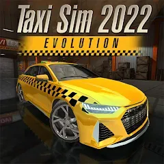 Взломанная Taxi Sim 2022 Evolution [MOD: безлимитные деньги и топливо] на Андроид