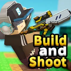 Build and Shoot [MOD: безлимитные ресурсы и оружие] на Андроид