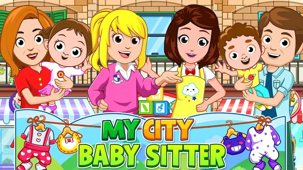 My City : Babysitter [MOD: безлимитные деньги и всё открыто] — Скачать бесплатно (APK) — скриншот 1